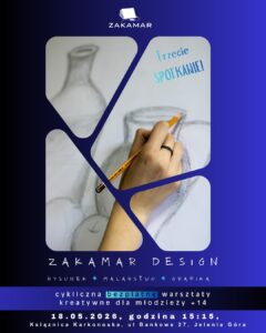 Plakat ZAKAMAR Design. 18 maja 2026 r. Zapraszamy do udziału w kolejnych warsztatach graficznych dla uczniów i studentów.